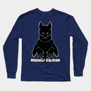 Werewolf Girlfriend Long Sleeve T-Shirt